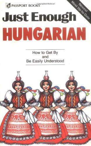 Just Enough Hungarian 