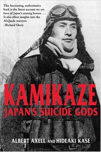 Kamikaze: Japan's Suicide Gods 