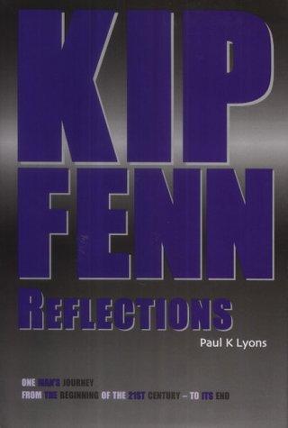 Kip Fenn: Reflections 