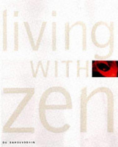 Living with Zen 