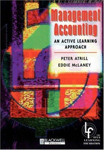 Management Accounting: An Active Learning Approach (BABS)