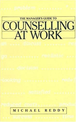 The Manager's Guide to Counselling at Work