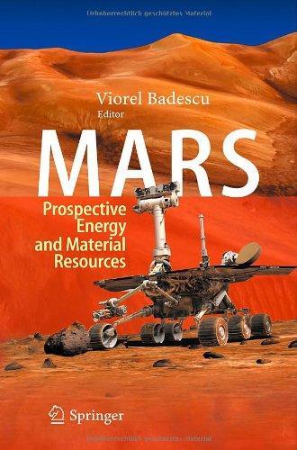 Mars: Prospective Energy and Material Resources 