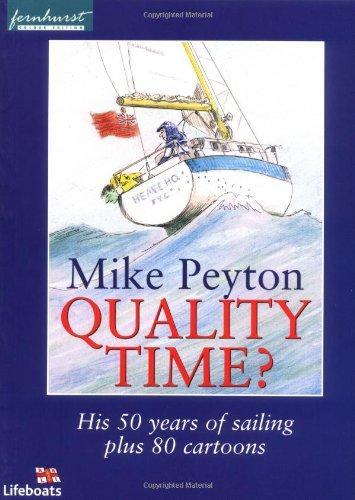 Quality Time: 50 Years of Sailing 