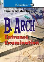 B. Arch Entrance Examination: Popular Master Guide PB