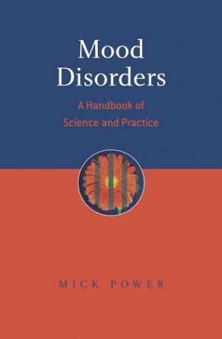 Mood Disorders: A Handbook of Science and Practice 