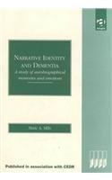 Narrative Identity and Dementia: A Study of Autobiographical Memories and Emotions (Cedr, Centre for Evaluative Developmental Research) 