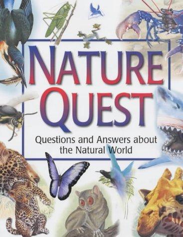 Nature Quest: Questions and Answers About the Natural World 