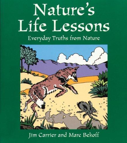 Nature's Life Lessons: Everyday Truths from Nature