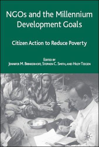 NGOs and the Millennium Development Goals: Citizen Action to Reduce Poverty 