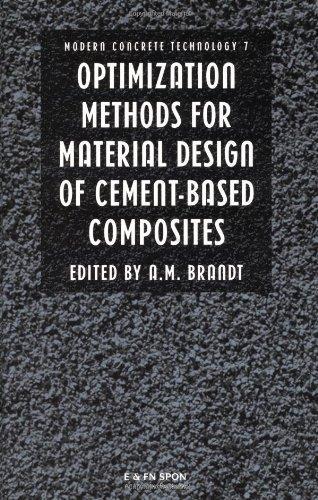 Optimization Methods for Material Design of Cement-based Composites (Modern Concrete Technology) 