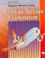 Indian Airlines (Cabin Crew) Guide PB