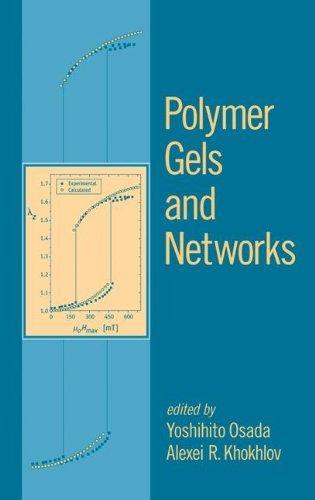 Polymer Gels and Networks 