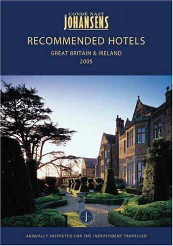 Conde Nast Johansens Recommended Hotels & Spas: Great Britain & Ireland 