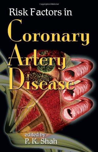 Risk Factors in Coronary Artery Disease (Fundamental and Clinical Cardiology)
