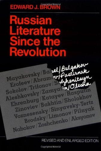 Russian Literature Since the Revolution: Revised and Enlarged Edition 