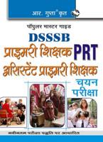 DSSSB Primary Shikshak PRT Assistant Primary Shikshak Chayan Pariksha Guide