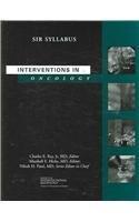 Interventions in Oncology: Society of Interventional Radiology (SIR) Syllabus Series 