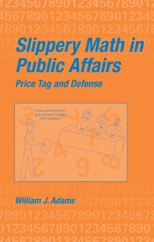 Slippery Math In Public Affairs: Price Tag And Defense 