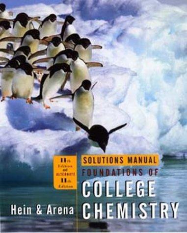 Solutions Manual to accompany Foundations of College Chemistry, 11th Edition and Alternate 