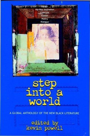 Step into a World: A Global Anthology of the New Black Literature 