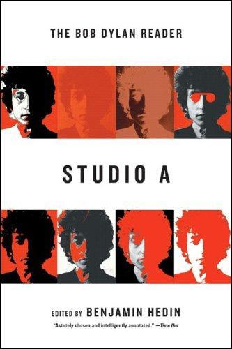 Studio A: The Bob Dylan Reader 