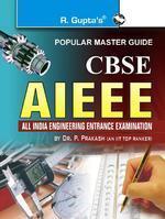 Cbse Aieee: All India Engineering Entrance Examination Guide