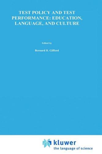 Test Policy and Test Performance: Education, Language, and Culture (Evaluation in Education and Human Services) 