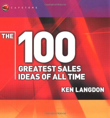 The 100 Greatest Sales Ideas of All Time 