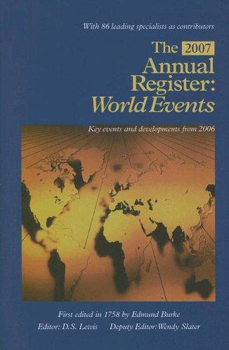 The Annual Register 2007: World Events, Key Events and Developments from 2006 