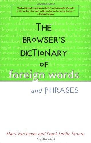 The Browser's Dictionary of Foreign Words and Phrases 