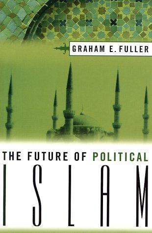 The Future of Political Islam 