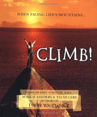 Climb: A Book of Hope, Strength, & Joy