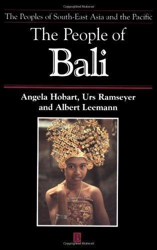 The People of Bali (The Peoples of South-East Asia and the Pacific) 