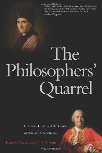 The Philosophers' Quarrel: Rousseau, Hume, and the Limits of Human Understanding 