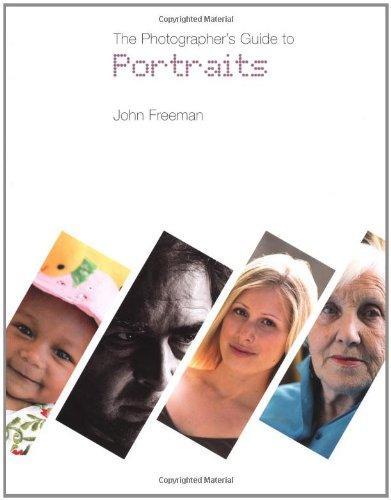 The Photographer's Guide to Portraits (Complete Masterclass) 