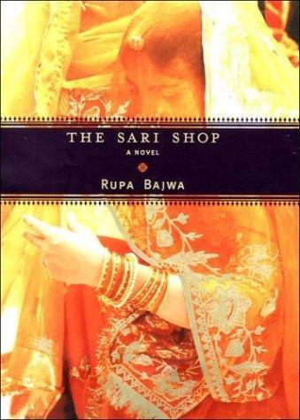 The Sari Shop: A Novel 