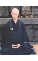 The Illustrated Encyclopedia of Zen Buddhism