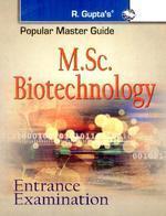 M.Sc. Biotechnology: Entrance Examination Guide