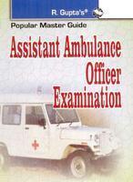 DSSSB-Asst. Ambulance Officer Exam Guide