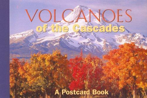 Volcanoes of the Cascades: A Postcard Book (Postcard Books) 