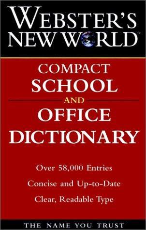 Webster's New World Compact School and Office Dictionary 