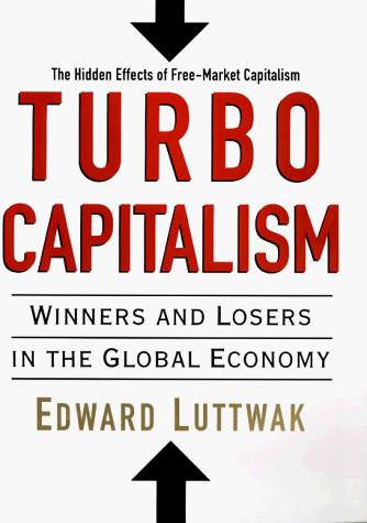 Turbo Capitalism
