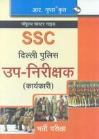 SSC Delhi Police Sub Inspector Exam Guide