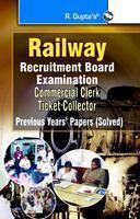 Railway Recruitment Board Examination: Commercial Clerk Ticket-Collector
