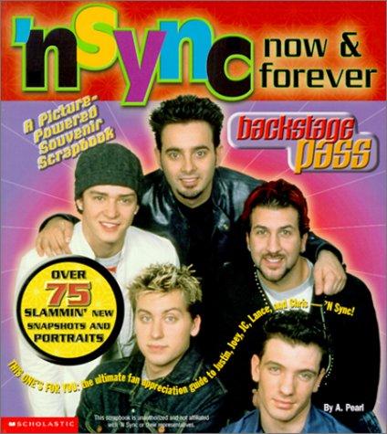  'N Sync: Now and Forever (Backstage Pass) 