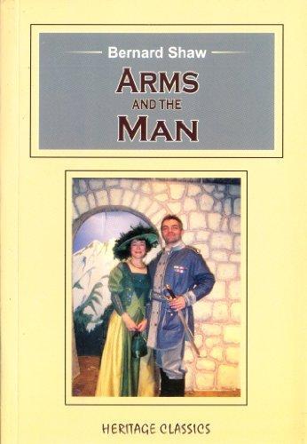 ARMS AND THE MAN
