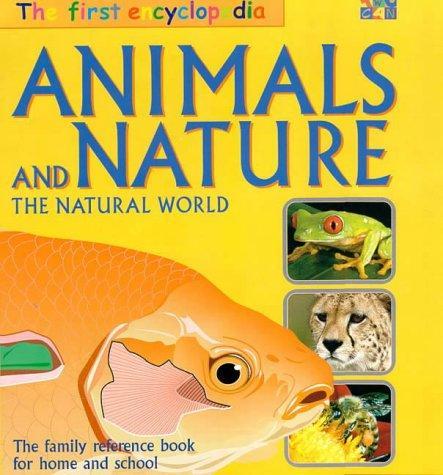 Animals and Nature (The Two-Can First Encyclopedia) 