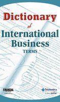 DICTIONARY OF INTERNATIONAL BUSINESS TERMS