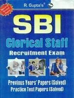 SBI Clerical Staff Recruitment Exam: Previous Years' Papers (Solved) Practice Test papers (Solved)